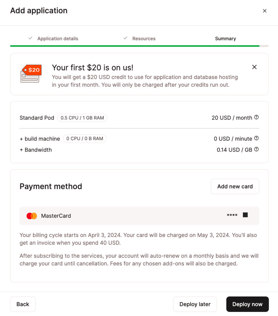 Review and confirm your application&#39;s monthly usage costs and payment method.